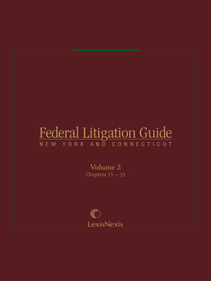 cover image of Federal Litigation Guide: New York and Connecticut 